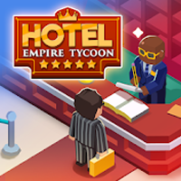 Hotel Empire Tycoon - Idle Game Manager Simulator Mod Apk